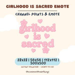 Girlhood is Sacred pink Twitch Discord emote with hearts and flowers, 28x28 to 500x500px instant download