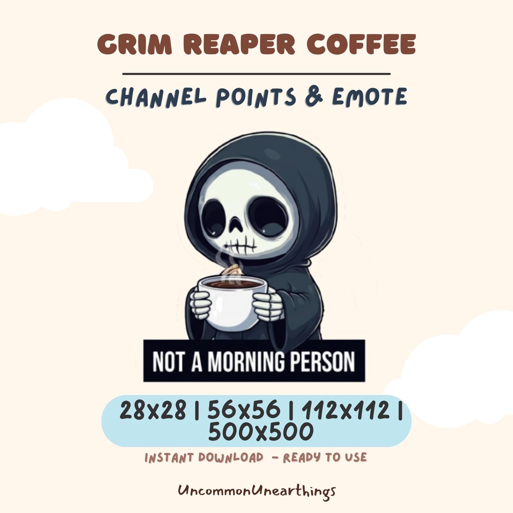 Grim Reaper Coffee Emote - Not a Morning Person Discord Twitch Channel Points Emote 28x28 56x56 112x112 500x500 pixels